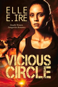 Vicious Circle - Ire, Elle E.