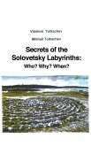 Secrets of the Solovetsky Labyrinths