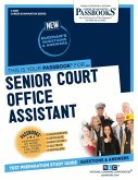 Senior Court Office Assistant (C-3987): Passbooks Study Guide Volume 3987