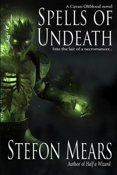 Spells of Undeath - Mears, Stefon