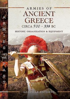 Armies of Ancient Greece Circa 500 to 338 BC - Esposito, Gabriele