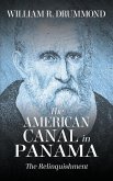 The American Canal in Panama