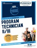 Program Technician II/III (C-4738): Passbooks Study Guide Volume 4738