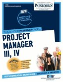 Project Manager III, IV (C-4961): Passbooks Study Guide Volume 4961