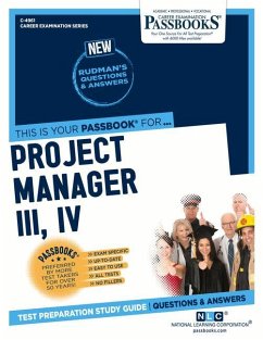 Project Manager III, IV (C-4961): Passbooks Study Guide Volume 4961 - National Learning Corporation