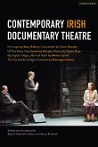 Contemporary Irish Documentary Theatre