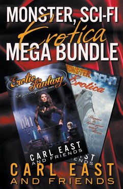 Monster, Sci-Fi Erotica Mega Bundle - East, Carl; Lane, Lexi; Keep, J. M.