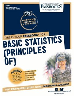 Basic Statistics (Principles Of) (Dan-4): Passbooks Study Guide Volume 4 - National Learning Corporation