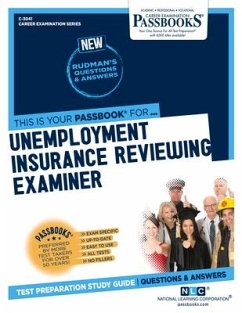 Unemployment Insurance Reviewing Examiner (C-3041): Passbooks Study Guide Volume 3041 - National Learning Corporation