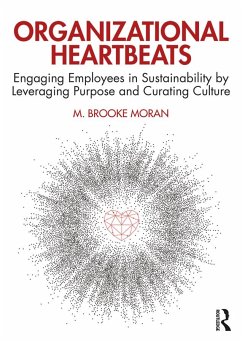 Organizational Heartbeats - Moran, M Brooke