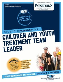 Children and Youth Treatment Team Leader (C-4537): Passbooks Study Guide Volume 4537 - National Learning Corporation