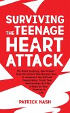 Surviving The Teenage Heart Attack