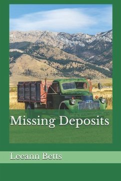Missing Deposits - Schlachter, Donna; Betts, Leeann