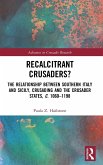 Recalcitrant Crusaders? Recalcitrant Crusaders?