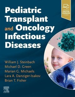 Pediatric Transplant and Oncology Infectious Diseases - Steinbach, William