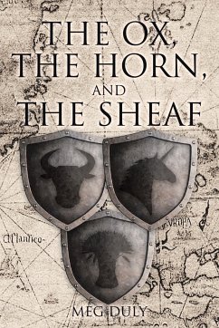 The Ox, the Horn, and the Sheaf - Duly, Meg