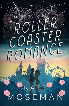 Roller Coaster Romance - Moseman, Kate