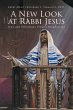 A New Look at Rabbi Jesus - Bild 1