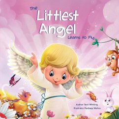 The Littlest Angel: Learns To Fly - Whiting, Terri