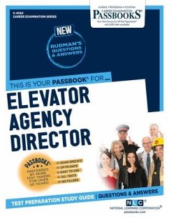 Elevator Agency Director (C-4062): Passbooks Study Guide Volume 4062 - National Learning Corporation