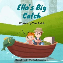 Ella's Big Catch - Reich, Tina