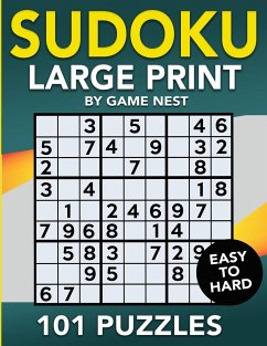 Sudoku Large Print 101 Puzzles Easy to Hard - Nest, Game