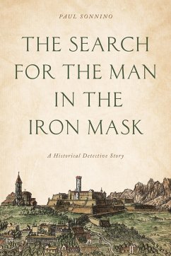 The Search for the Man in the Iron Mask - Sonnino, Paul