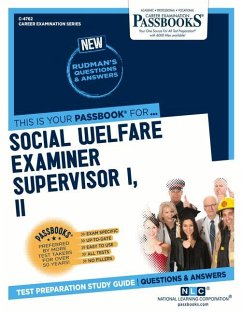 Social Welfare Examiner Supervisor I, II (C-4762): Passbooks Study Guide Volume 4762 - National Learning Corporation