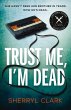 Trust Me, I'm Dead - Bild 1