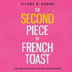 The Second Piece of French Toast - Burns, Hilary Arnow
