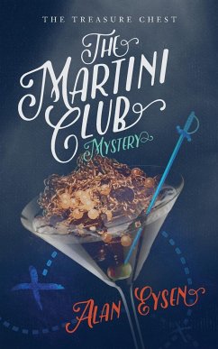 The Martini Club Mystery - Eysen, Alan