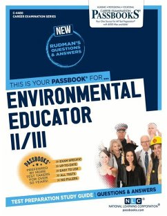 Environmental Educator II/III (C-4480): Passbooks Study Guide Volume 4480 - National Learning Corporation