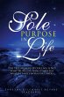 Sole Purpose in Life - Bild 1