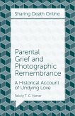 Parental Grief and Photographic Remembrance