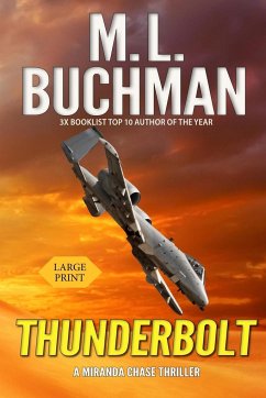 Thunderbolt (large print) - Buchman, M. L.