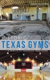 Historic Texas Gyms