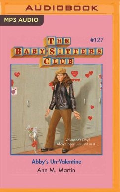 Abby's Un-Valentine - Martin, Ann M.