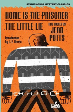 Home is the Prisoner / The Little Lie - Potts, Jean