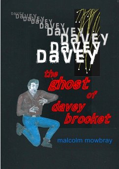 The Ghost of Davey Brocket - Mowbray, Malcolm