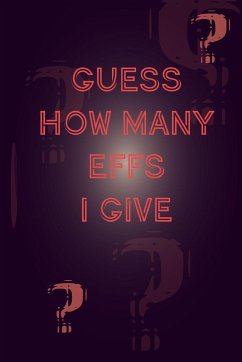 Humor Sketchbook - Guess How Many Effs I Give - Mantablast
