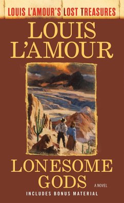 The Lonesome Gods (Louis l'Amour's Lost Treasures) - L'Amour, Louis