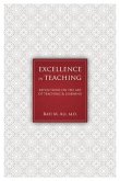 Excellence in Teaching: Reflections on the Art of Teaching and Learning Volume 1
