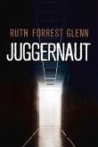 Juggernaut: Volume 1