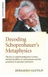 Decoding Schopenhauer's Metaphysics - Bild 1