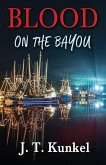 Blood on the Bayou: A Miranda Marquette Mystery