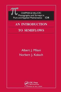 An Introduction to Semiflows - Milani, Albert J; Koksch, Norbert J