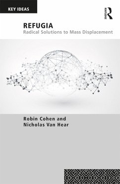 Refugia - Cohen, Robin; Van Hear, Nicholas