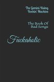 Fuckaholic: The Book Of Bad Songs