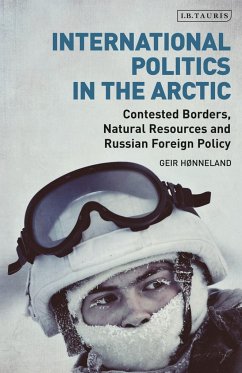 International Politics in the Arctic - Honneland, Geir (Fridtjof Nansen Institute, Norway)