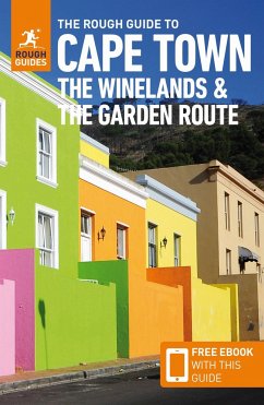The Rough Guide to Cape Town, the Winelands & the Garden Route: Travel Guide with Free eBook - Guides, Rough; Briggs, Philip